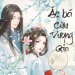 Ác Bá Cửu Vương Gia