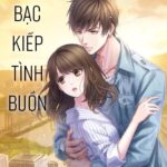 Bạc Kiếp Tình Buồn