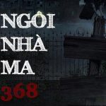 Ngôi Nhà Ma 368