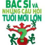 Bác Sĩ Và Những Câu Hỏi Tuổi Mới Lớn