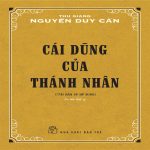 Cái Dũng Của Thánh Nhân