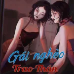 Gái Nghèo Trao Thân