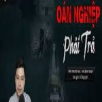 Oán Nghiệp Phải Trả