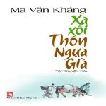 Xa Xôi Thôn Ngựa Già